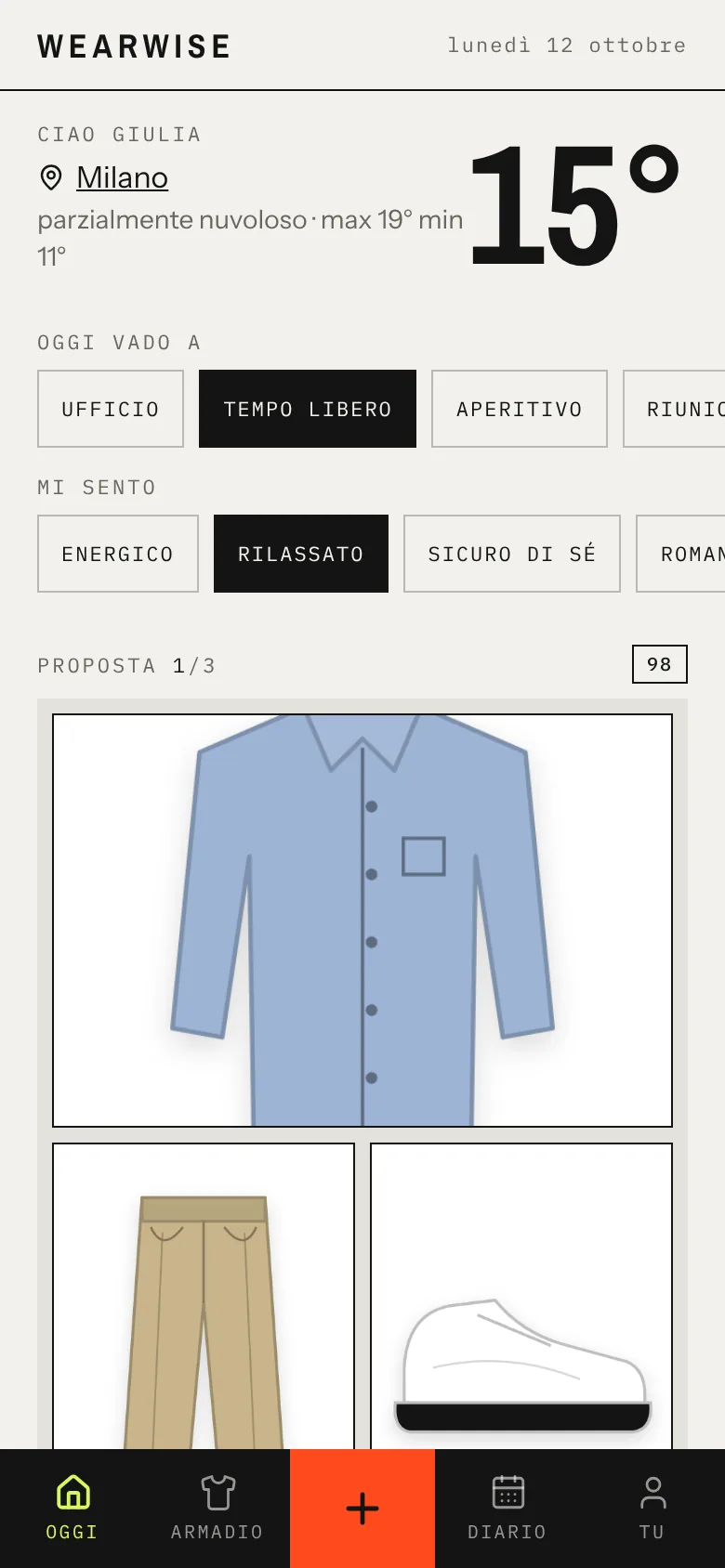 Schermata Oggi di Wearwise: meteo di Milano, scelta di evento e umore, outfit proposto con camicia, pantaloni sabbia e sneakers